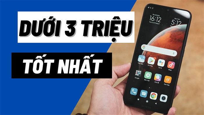 Tìm hiểu một số mẫu điện thoại giá rẻ dưới 3 triệu tốt nhất 2022