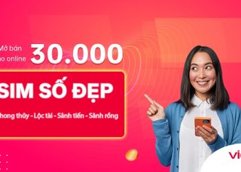 Viettel Store mở kho 30.000 SIM số đẹp chỉ 150.000đ/SIM, tặng kèm gói data trị giá 30.000đ
