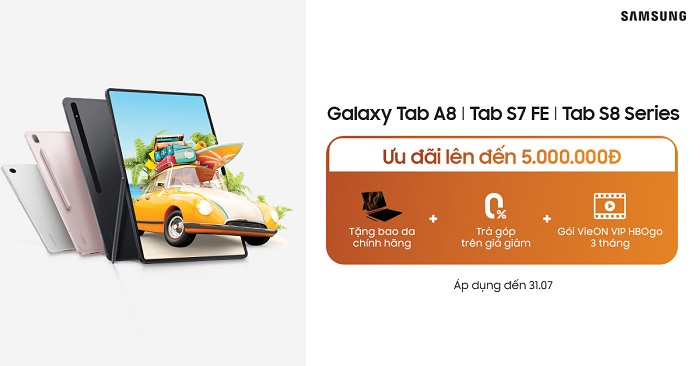 Mua Galaxy Tab S8 series, Galaxy Tab S7 FE, Tab A8 tại Viettel Store nhận ngay gói ưu đãi VieON VIP HBO Go