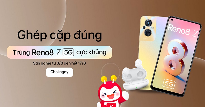 Chơi game dễ – Săn OPPO Reno8 Z 5G cực khủng cùng loạt quà tặng tai nghe OPPO Enco Buds đỉnh cao