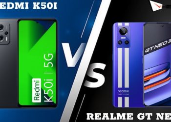 So sánh Xiaomi Redmi K50i và Realme GT Neo3: Nên mua điện thoại nào?