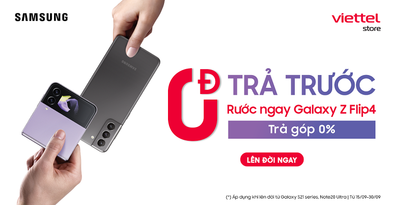 Không trả trước – Rước ngay Galaxy Z Flip4