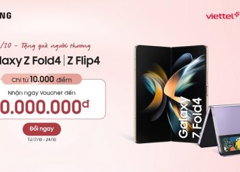 Đổi điểm Viettel++ nhận ưu đãi giảm thêm đến 10 triệu khi mua Galaxy S21 FE, Z Fold4| Z Flip4 tại Viettel Store toàn quốc