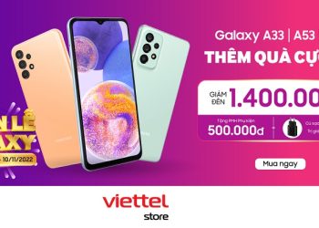 Samsung Galaxy Week – Cơ hội mua sắm Samsung giảm đến 1,4 triệu thêm quà cực đã