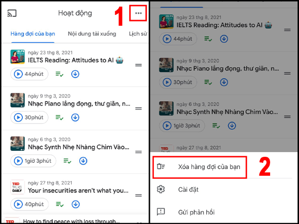 Nhấn vào biểu tượng dấu 3 dấu chấm và chọn Xóa hàng đợi của bạn