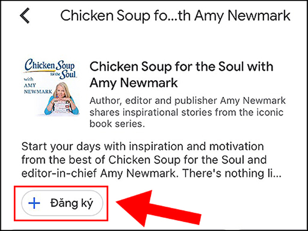 Nhấn chọn vào podcast yêu thích và chọn Đăng ký