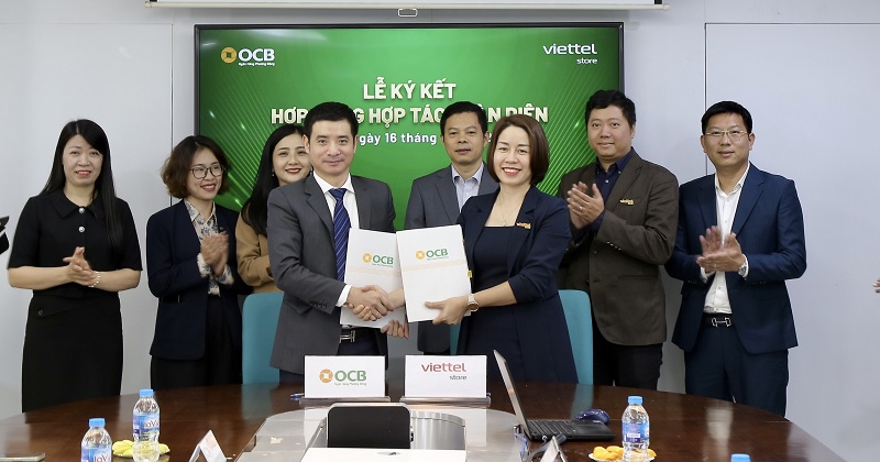 Viettel Store ký kết hợp đồng hợp tác toàn diện với Ngân hàng TMCP Phương Đông (OCB)