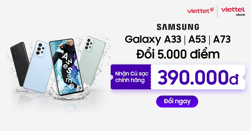 Đổi điểm Viettel++ nhận voucher đến 3 triệu mua sắm các sản phẩm Samsung Galaxy