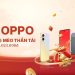 Sắm Tết – Sắm OPPO – Rước Mèo thần tài về nhà