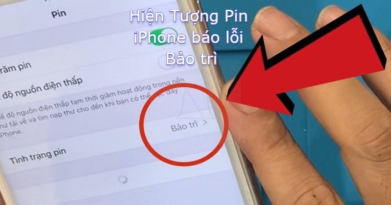 Tình trạng pin bảo trì là gì? Có nguy hiểm không? Cách khắc phục thế nào?