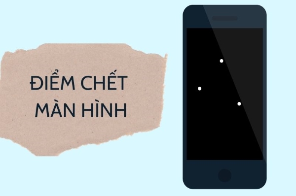 kiểm tra điểm chết màn hình điện thoại