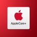 Apple Care+ là gì? Có nên mua không?