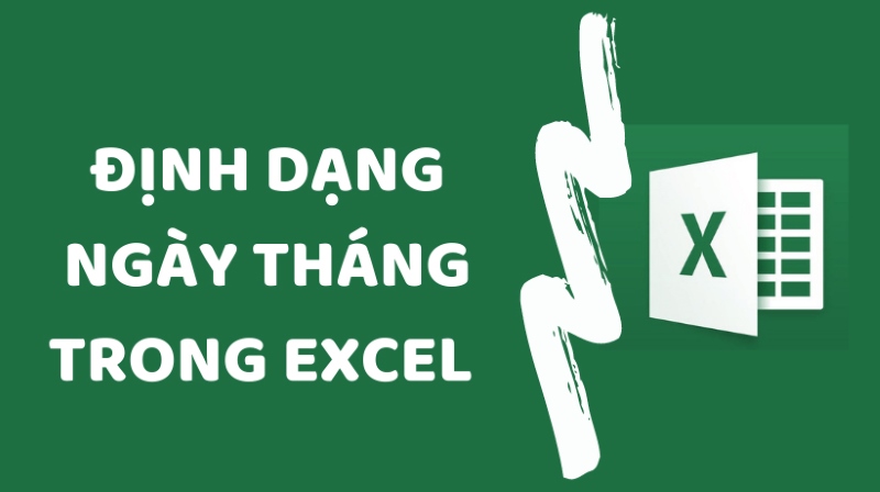 định dạng ngày tháng trong excel