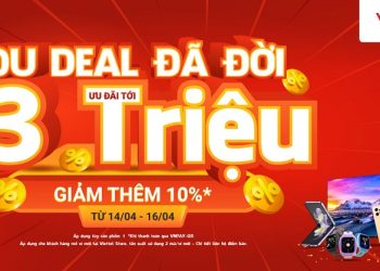 Đu deal đã đời – Ưu đãi giảm tới 13 triệu đồng tại Viettel Store