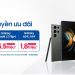 Độc quyền ưu đãi: Sắm Samsung Galaxy – Ưu đãi đến 15,5 triệu khi mua kèm gói cước