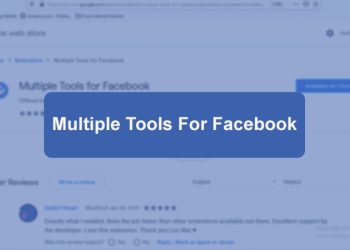 Cách sử dụng Multiple Tools For Facebook trên điện thoại và máy tính
