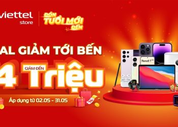 Đón tuổi mới đến – Deal giảm tới bến đến 14 triệu đồng