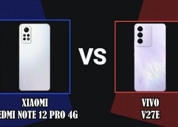 Vivo V27e và Redmi Note 12 Pro, điện thoại nào đáng mua hơn?