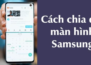 Chia sẻ cách mở 2 ứng dụng trên Samsung cùng lúc