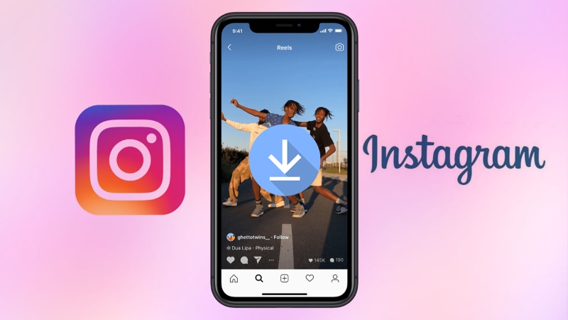 Cách tải video Instagram về điện thoại và máy tính cực đơn giản