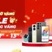 Săn giờ vàng – Sale choáng váng cùng Viettel Store