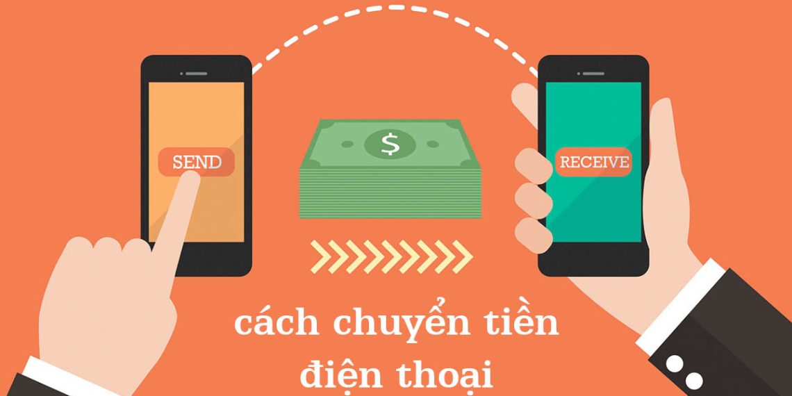 Hướng dẫn cách chuyển tiền từ Sim Viettel sang Sim Vinaphone