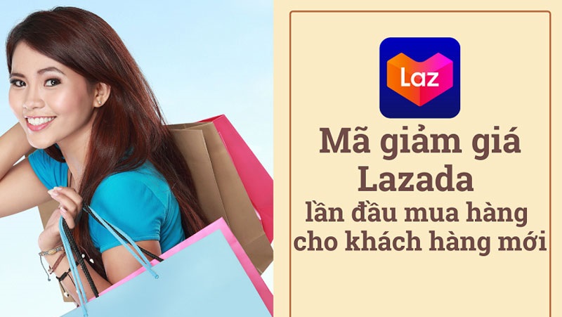 Bật mí 7 cách lấy mã giảm giá Lazada cho khách hàng mới