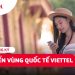Hướng dẫn 6 cách chuyển vùng quốc tế Viettel đơn giản