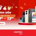 [Flashsale] Đặt lịch hẹn cùng Viettel Store “Thứ 4 vô tư mua sắm” ngày 19/07