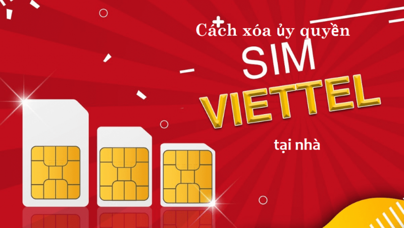xóa ủy quyền sim viettel tại nhà