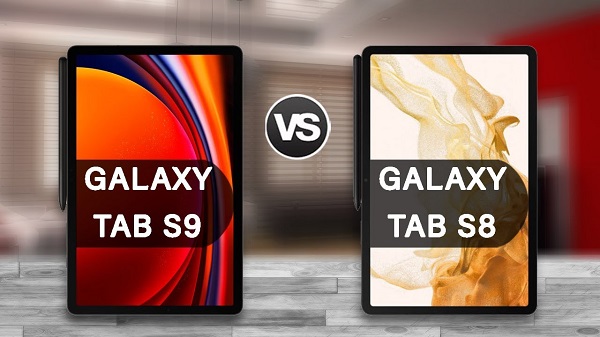 So sánh Samsung Galaxy Tab S9 và Galaxy Tab S8: Nên mua tablet nào?