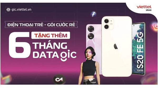 Tháng 8 này, Viettel Store ưu đãi tặng đến 6 tháng Data GIC chào mừng ra mắt hệ sinh thái GIC Viettel