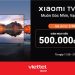 Viettel Store chính thức mở bán Xiaomi TV A Series giá chỉ từ 3.990.000đ cùng ưu đãi hấp dẫn