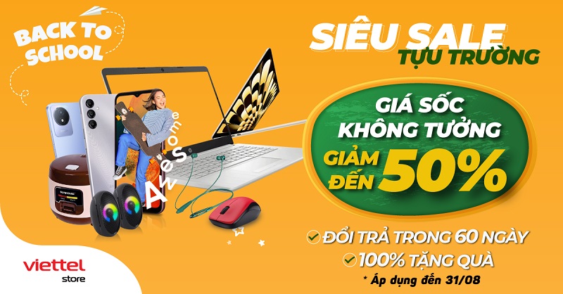 Siêu sale tựu trường – Giá sốc không tưởng, phụ kiện giảm đến 50%