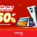 Cuối tuần thi vị – Ưu đãi mê ly cùng Viettel Store