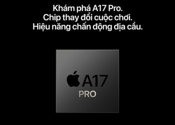 Chip A17 Pro sở hữu hiệu năng vượt trội