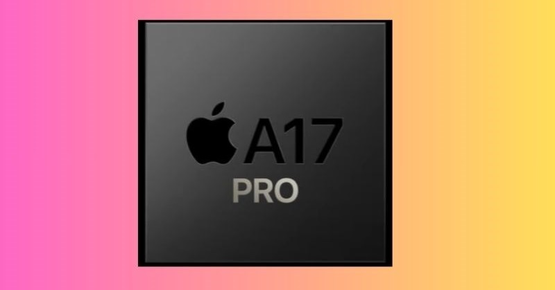 Chip A17 Pro trên iPhone 15: Hiệu năng khủng – Tiết kiệm pin