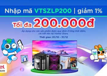 Ưu đãi giảm đến 200.000đ khi mua các sản phẩm và thanh toán qua ZaloPay tại Viettel Store