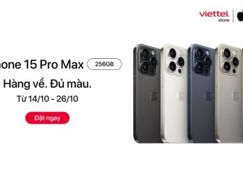 iPhone 15 Pro Max 256GB sắp về hàng đủ các màu tại Viettel Store – Đặt trước ngay!!