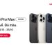 iPhone 15 Pro Max 256GB sắp về hàng đủ các màu tại Viettel Store – Đặt trước ngay!!