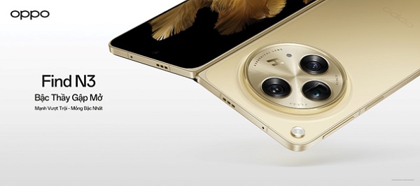 OPPO Find N3 chính thức ra mắt – Nâng tầm chuẩn mực mới, thách thức những giới hạn của điện thoại gập
