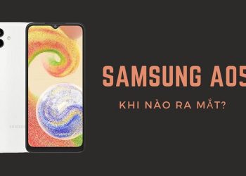 Samsung A05 giá bao nhiêu? Samsung A05 có gì mới?