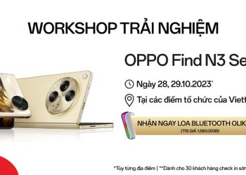 Đăng ký tham gia sự kiện trải nghiệm OPPO Find N3 Series nhận ngay loa OPPO 1,59 triệu đồng