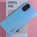 Có nên mua OPPO A18 với diện mạo bắt mắt, màn hình tốt, hiệu năng ổn, pin lớn, camera chụp ảnh cơ bản?