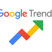 Google Trends là gì? Những lợi ích của việc sử dụng Google Trends