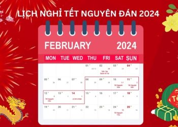 Tết Nguyên đán 2024 vào ngày dương lịch nào? Lịch nghỉ Tết 2024 cho HSSV và người đi làm