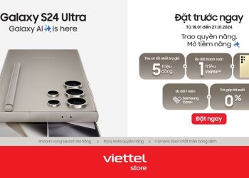 Đặt trước Galaxy S24 Series nhận bộ quà trị giá đến giá đến 7.500.000 đồng chỉ có tại Viettel Store