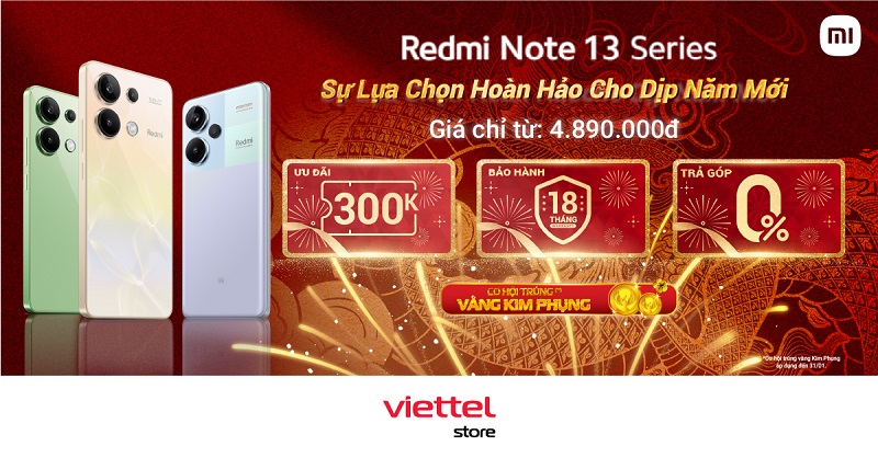 Redmi Note 13 Series – Sự lựa chọn hoàn hảo cho dịp năm mới, giá chỉ từ 4.890.000đ cùng cơ hội trúng vàng Kim Phụng