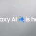Galaxy AI là công nghệ gì? Xem ngay bài viết để có lời giải đáp?