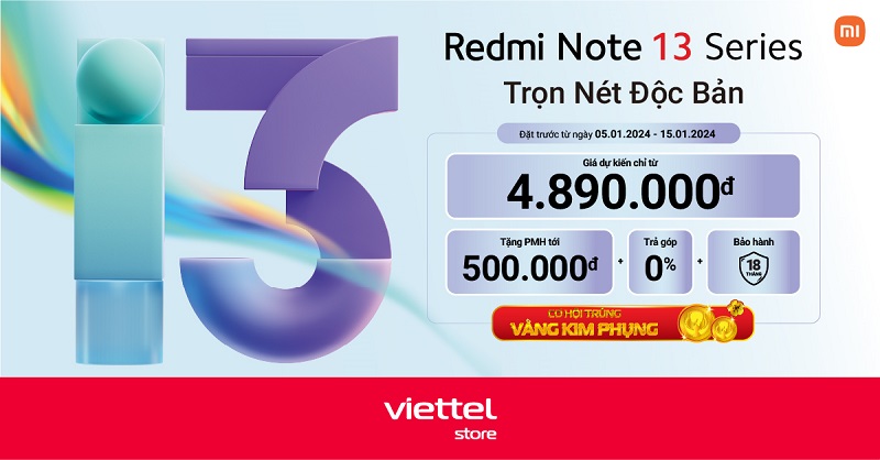 Đặt trước Xiaomi Redmi Note 13 Series giá dự kiến chỉ từ 4.890.000đ